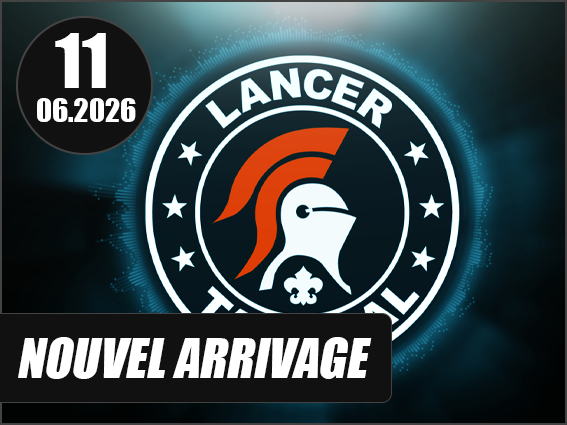 Arrivage et nouveauté Lancer Tactical !